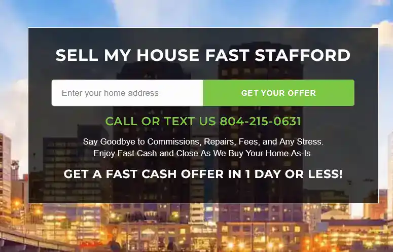 Sell My House Fast Stafford VA
